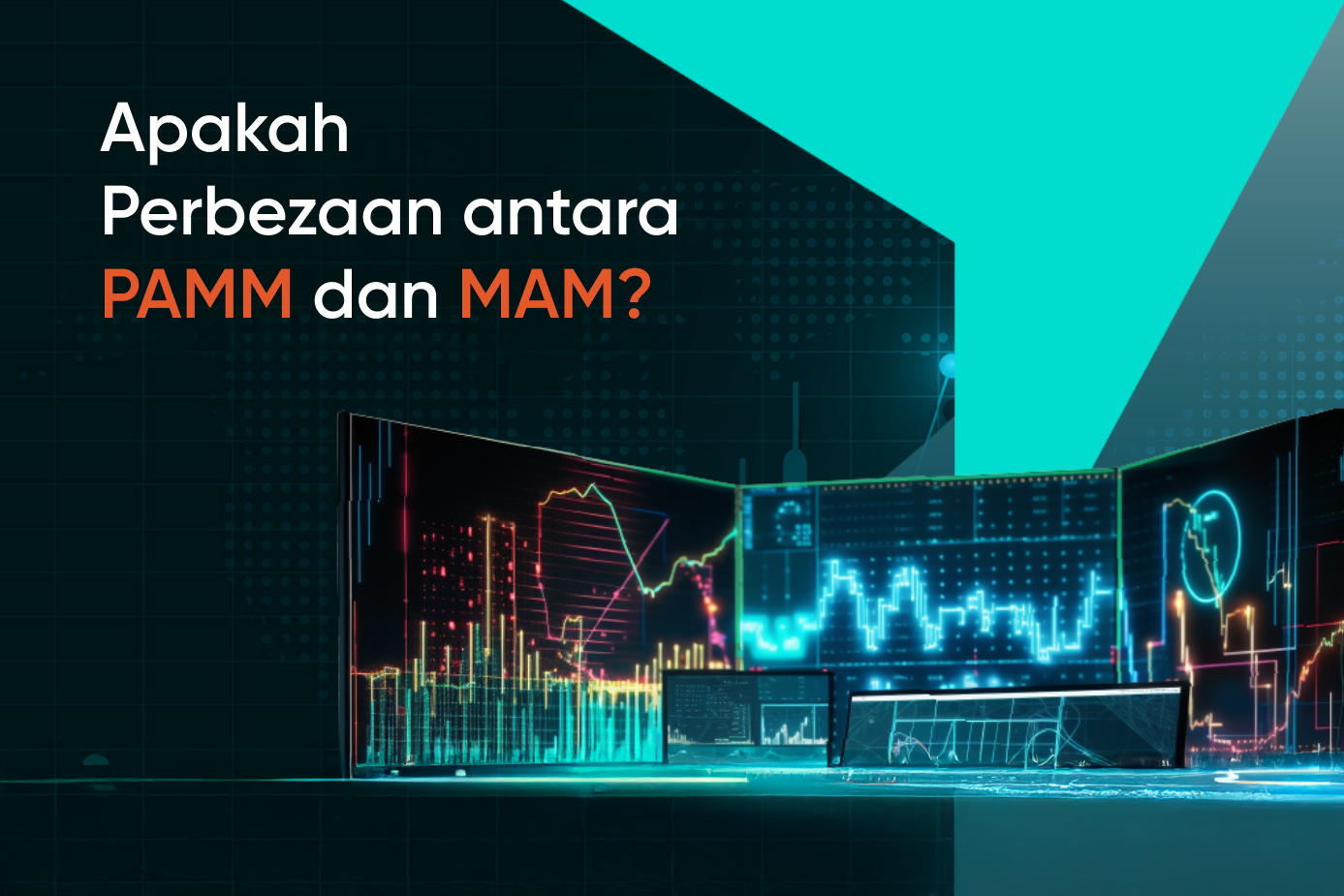 Apakah Perbezaan antara PAMM dan MAM?